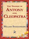 The Tragedy of Antony and Cleopatra